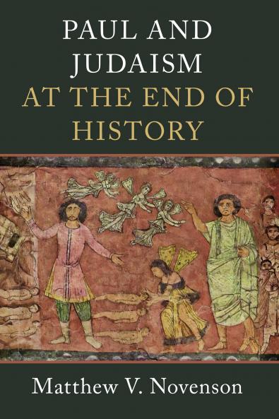 Paul and Judaism at the End of History