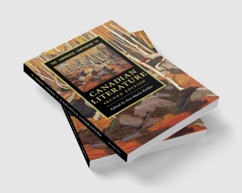 The Cambridge Companion to Canadian             Literature