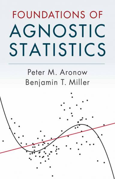 Foundations of Agnostic Statistics