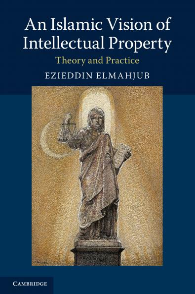 Islamic Vision of Intellectual Property