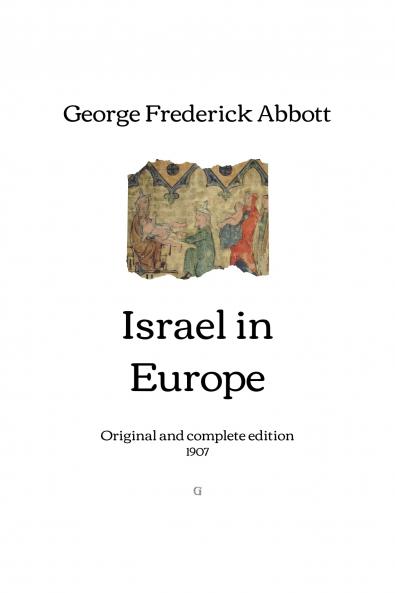 Israel in Europe (Classic Reprint)