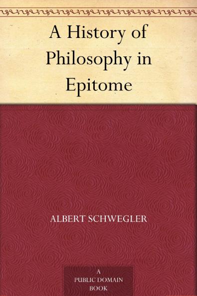 History of Philosophy in Epitome (Classic Reprint)
