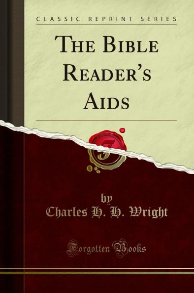 Bible Reader's Aids (Classic Reprint)
