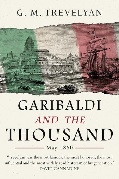 Garibaldi and the Thousand (Classic Reprint)