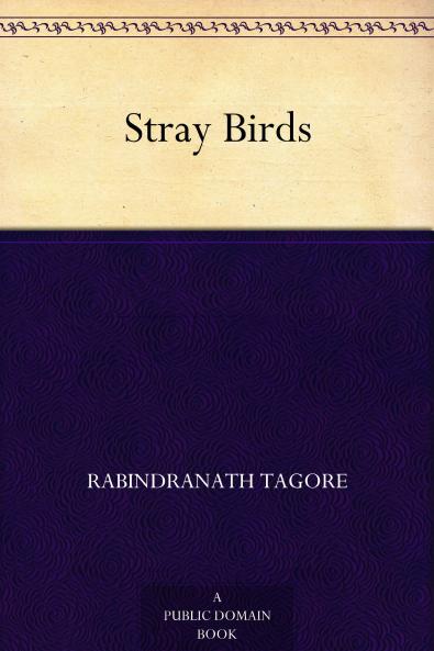 Stray Birds (Classic Reprint)