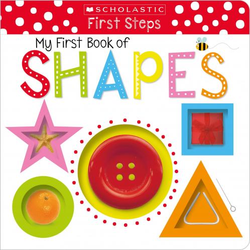 My First Book of Shapes (Scholastic Early Learners)