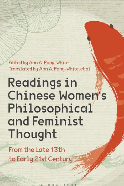 Readings in Chinese Women’s Philosophical and Feminist Thought