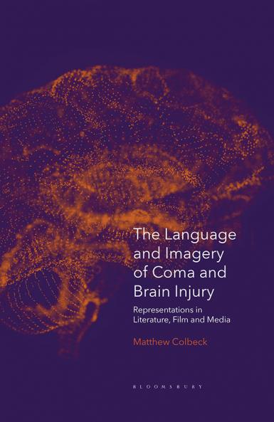 Language and Imagery of Coma and Brain Injury