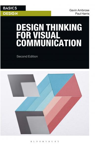 Design Thinking for Visual Communication