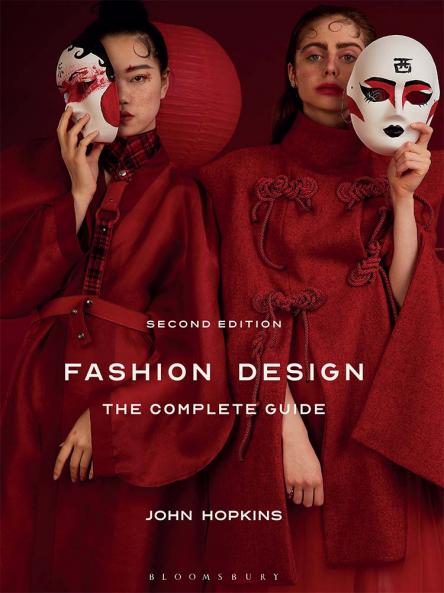 Fashion Design: The Complete Guide