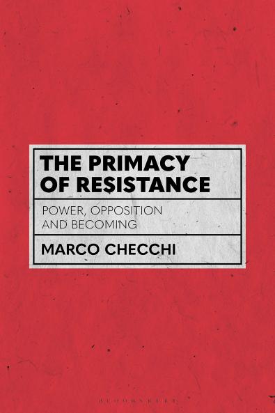 Primacy of Resistance
