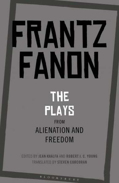 Plays from Alienation and Freedom