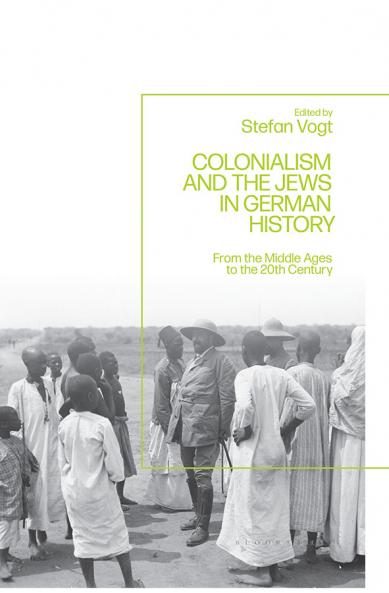 Colonialism and the Jews in German History