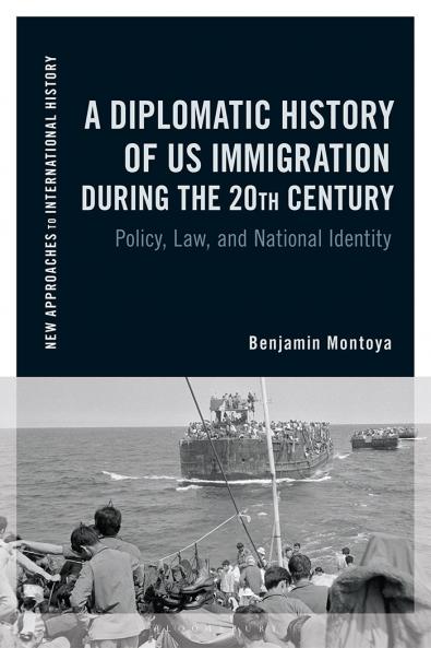 Diplomatic History of Us Immigration During the 20th Century