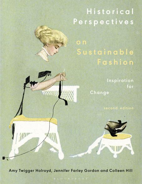 Historical Perspectives on Sustainable Fashion
