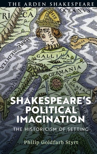 Shakespeare's Political Imagination