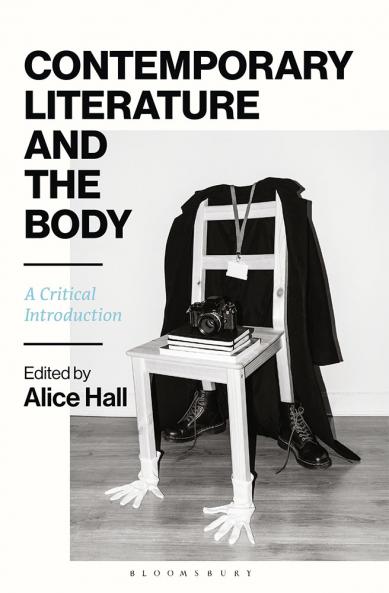 Contemporary Literature and the Body