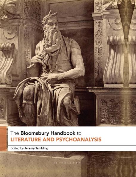Bloomsbury Handbook to Literature and Psychoanalysis