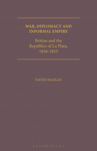 War Diplomacy and Informal Empire