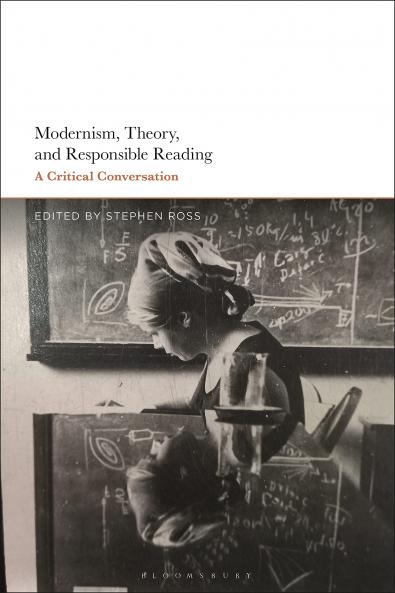 Modernism Theory and Responsible Reading