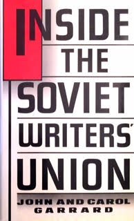 Inside the Soviet Writers' Union