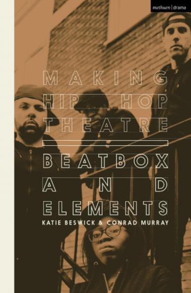 Making Hip Hop Theatre