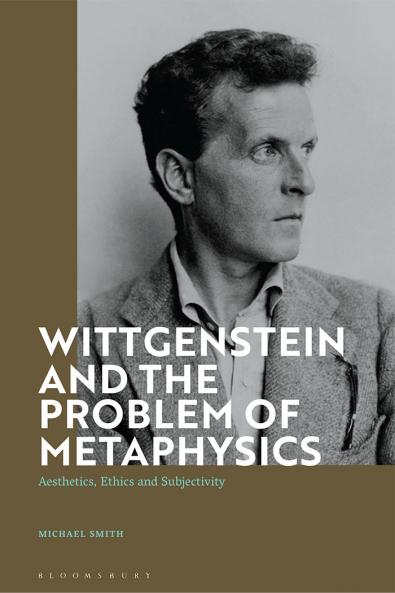 Wittgenstein and the Problem of Metaphysics