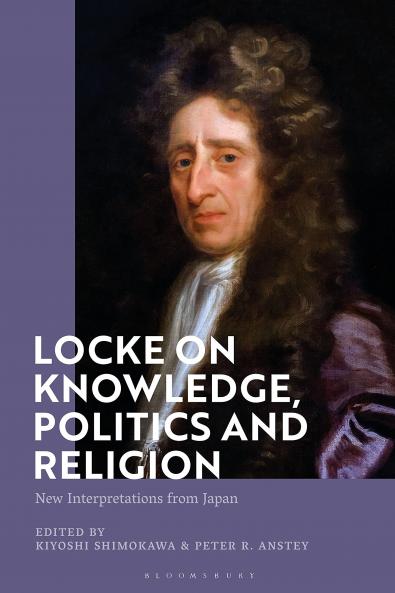 Locke on Knowledge Politics and Religion