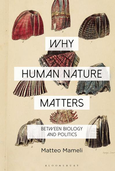 Why Human Nature Matters