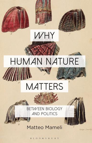 Why Human Nature Matters