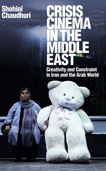 Crisis Cinema in the Middle East