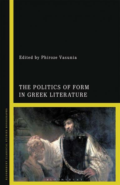 Politics of Form in Greek Literature