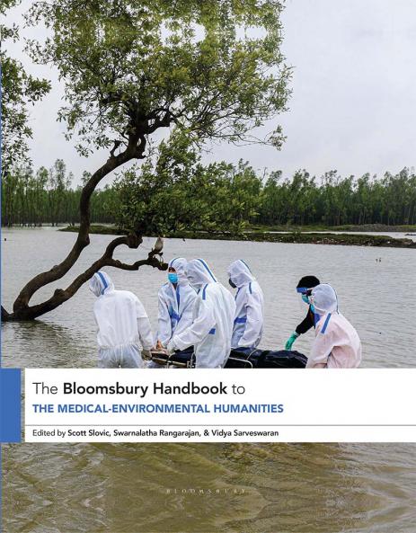Bloomsbury Handbook to the Medical-Environmental Humanities