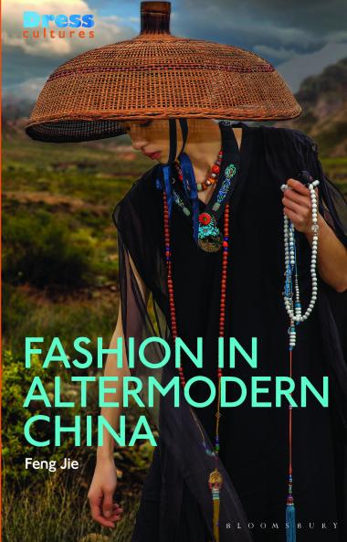 Fashion in Altermodern China
