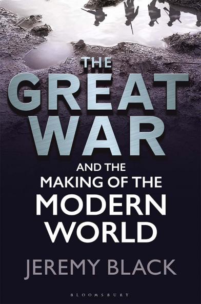 Great War and the Making of the Modern World