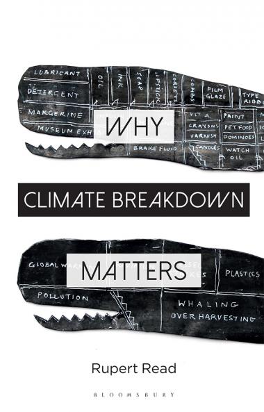 Why Climate Breakdown Matters