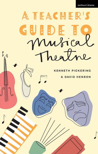 Teacher's Guide to Musical Theatre