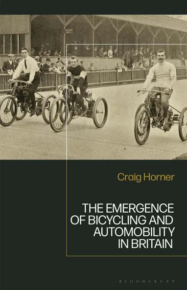 Emergence of Bicycling and Automobility in Britain