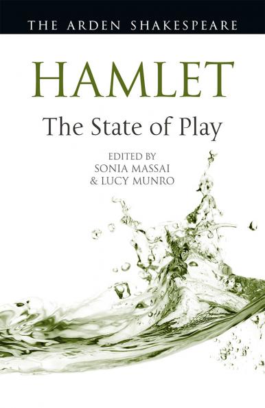 Hamlet: The State of Play