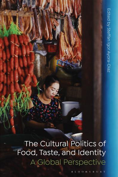 Cultural Politics of Food Taste and Identity