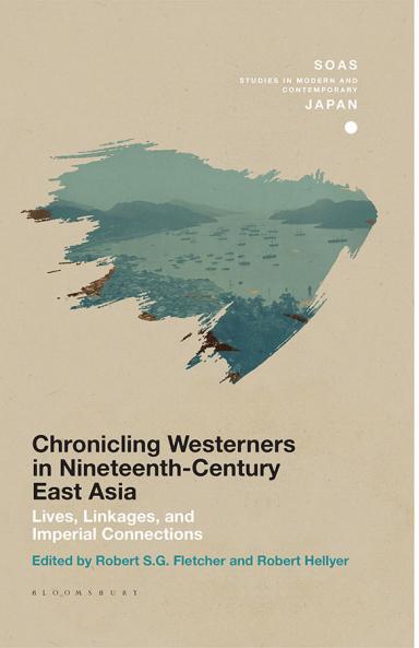 Chronicling Westerners in Nineteenth-Century East Asia