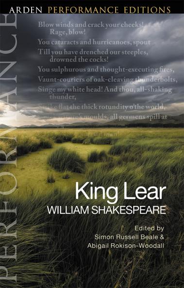 King Lear: Arden Performance Editions