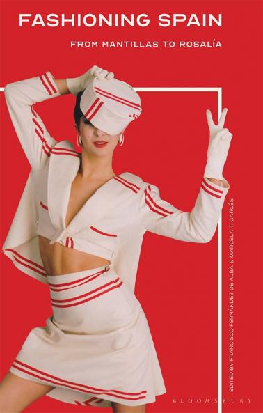 Fashioning Spain