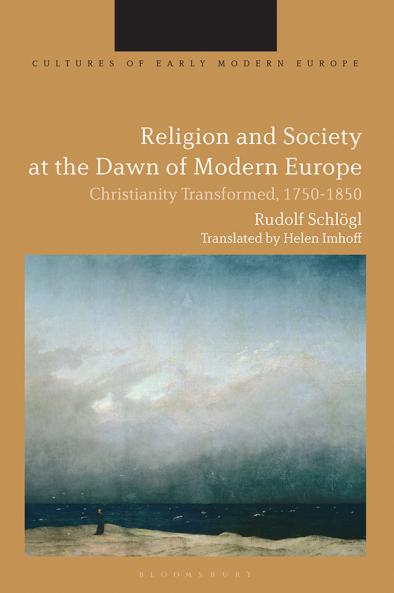 Religion and Society at the Dawn of Modern Europe