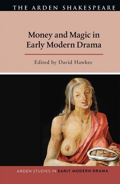 Money and Magic in Early Modern Drama