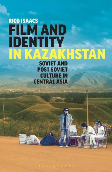 Film and Identity in Kazakhstan