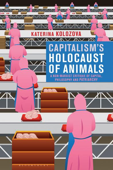 Capitalism's Holocaust of Animals