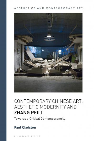 Contemporary Chinese Art Aesthetic Modernity and Zhang Peili