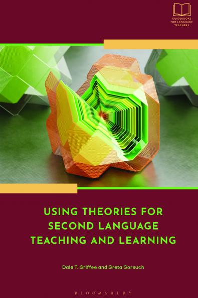 Using Theories for Second Language Teaching and Learning