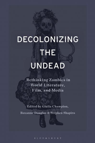 Decolonizing the Undead